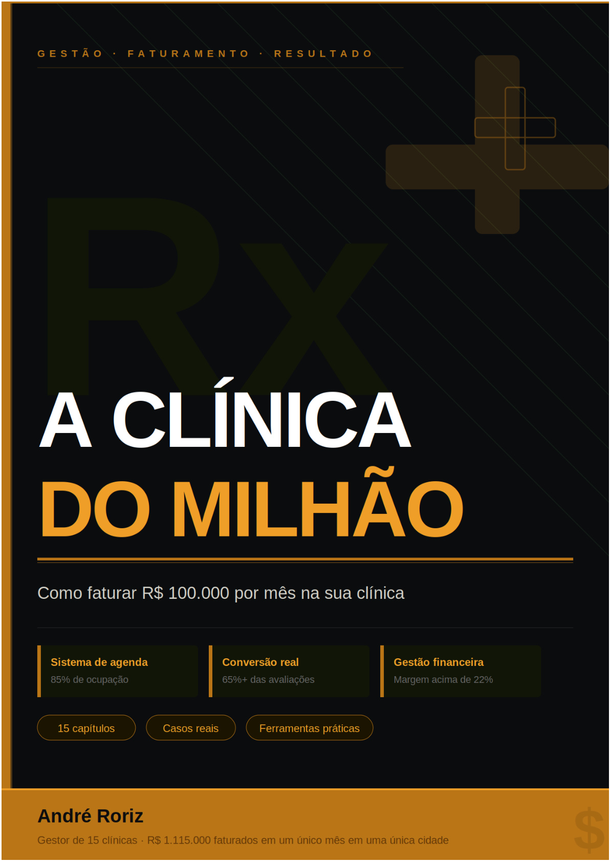 Capa: A Clínica do Milhão