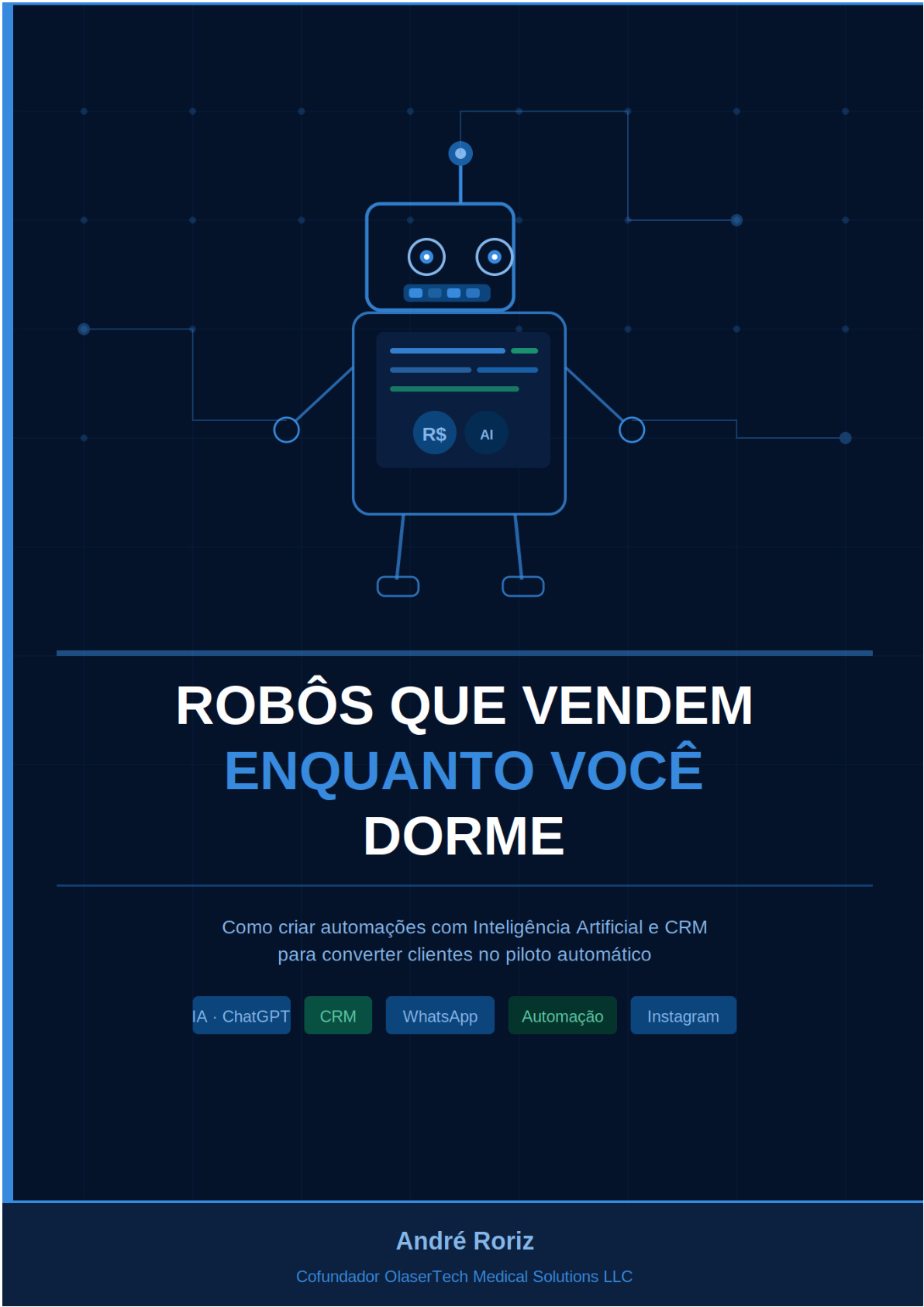 Capa: Robôs que Vendem Enquanto Você Dorme